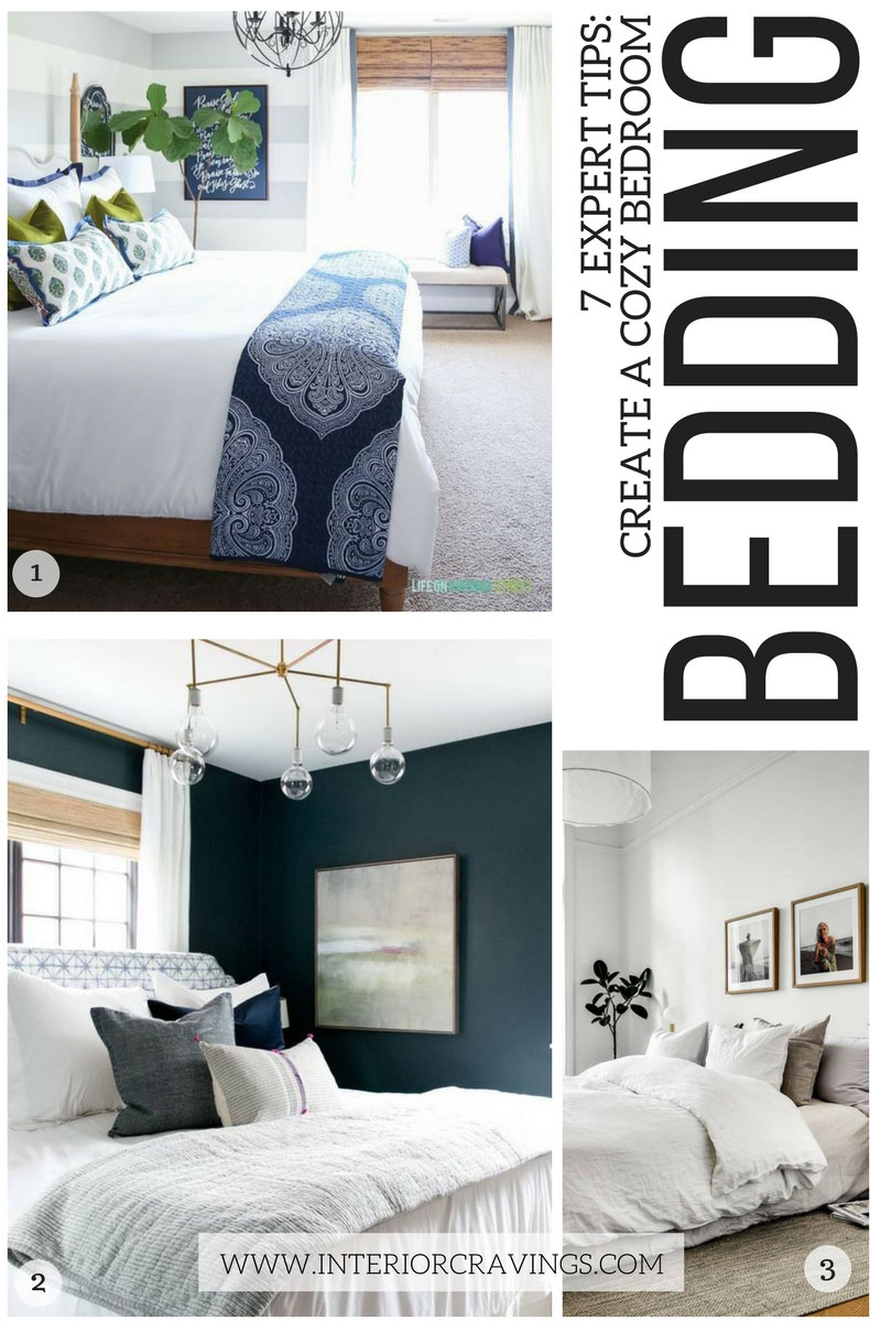 7 EXPERT TIPS: CREATE A COZY BEDROOM | Interior Cravings Home Decor ...